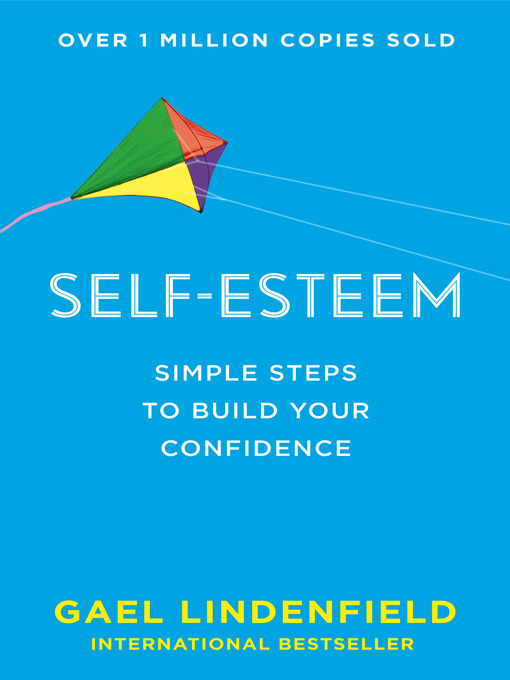 Title details for Self Esteem by Gael Lindenfield - Available